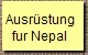 Ausrüstung
fur Nepal