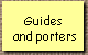 Guides  
 and porters