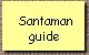 Santaman 
 guide